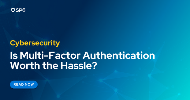 is multi-factor authentication worth the hassle