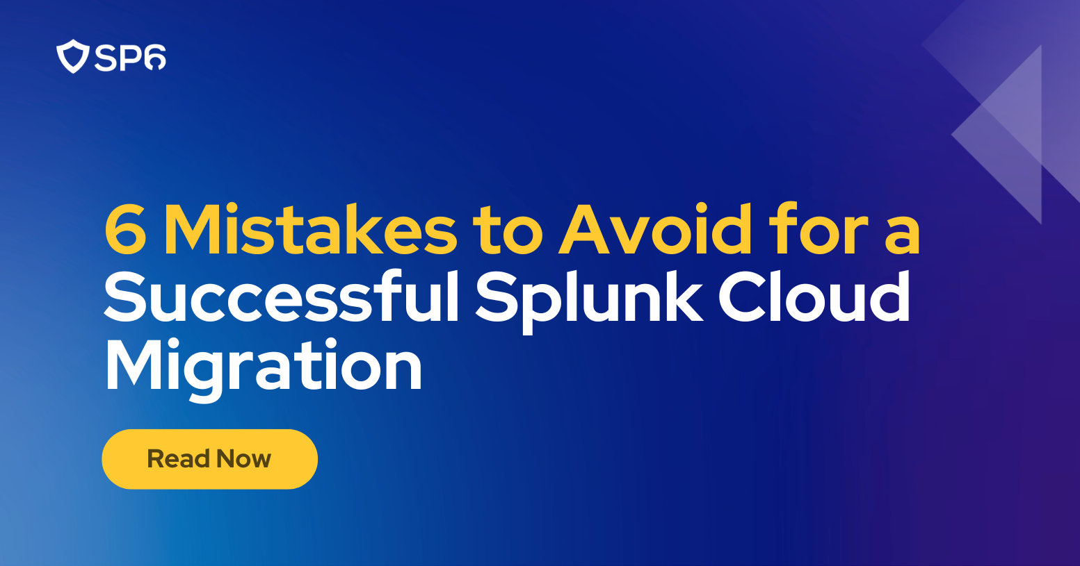 6 Mistakes to Avoid for a Successful Splunk Cloud Migration